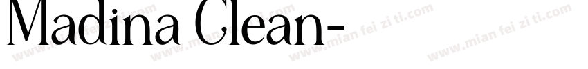 Madina Clean字体转换